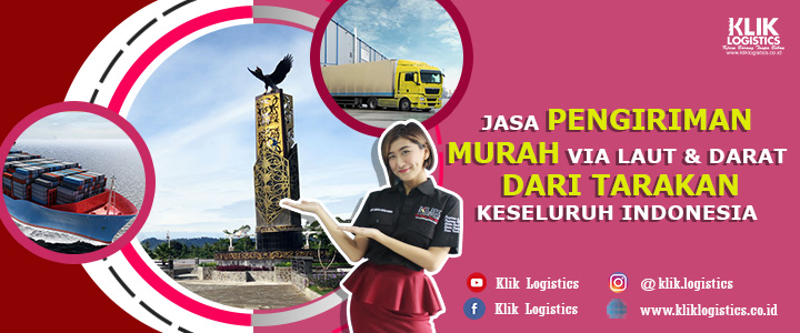 pengiriman tarakan ke seluruh Indonesia 
