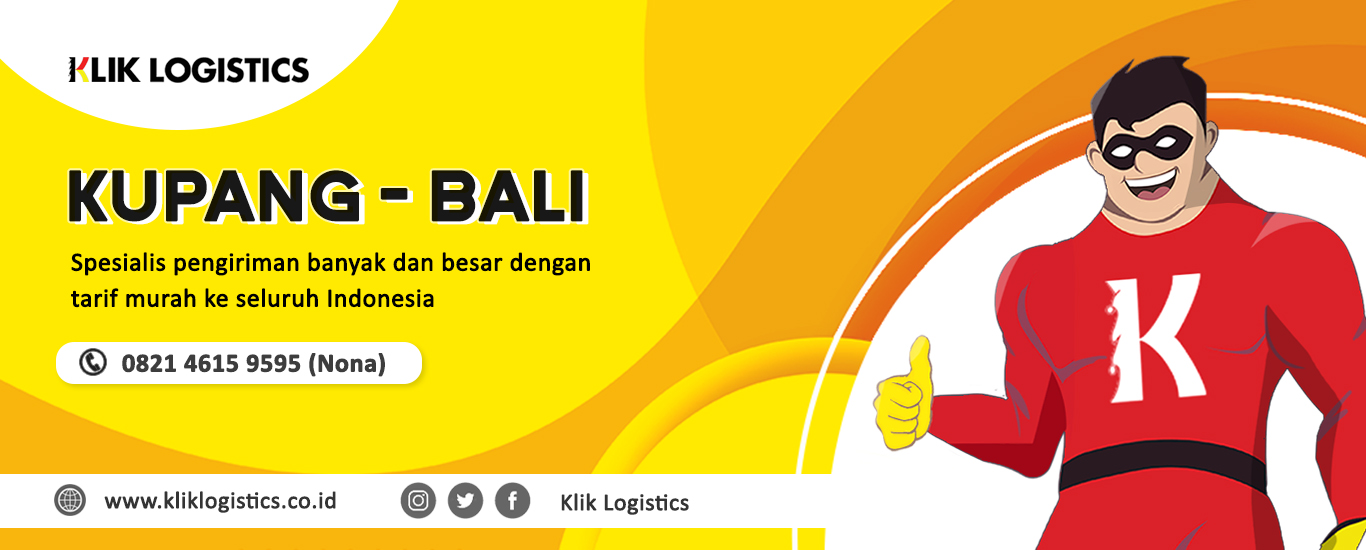 ekspedisi cargo kupang ke bali murah klik logistics pasti aman