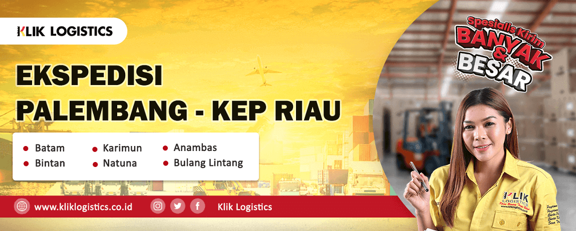 jasa ekspedisi palembang ke kepulauan riau murah klik logistics