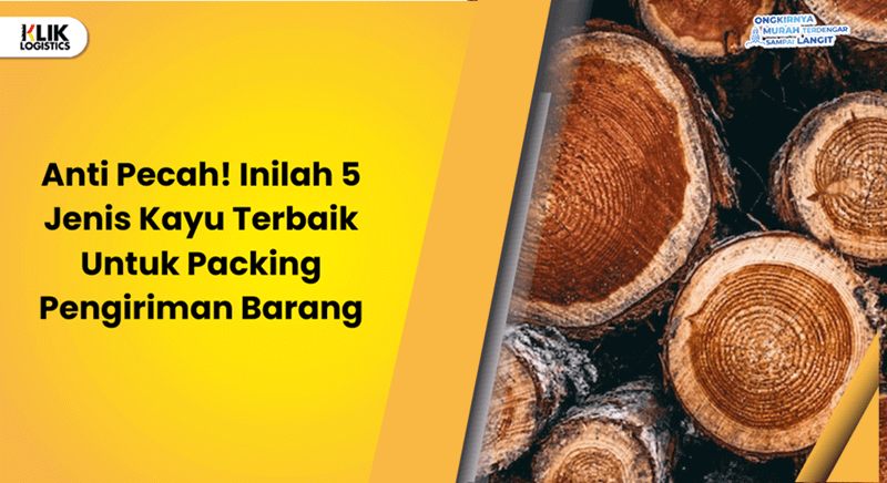jenis kayu untuk packing