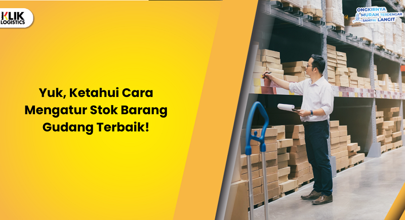 cara mengatur stok barang gudang