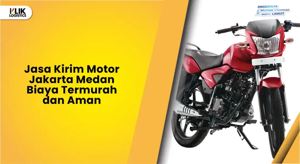 kirim motor jakarta medan